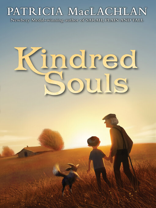 Title details for Kindred Souls by Patricia MacLachlan - Wait list